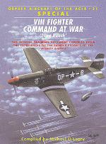 18548 - O'Leary, M. - Aircraft of the Aces 031: Long Reach. VIII Fighter Command at War (Special edit.)