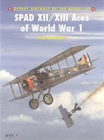 22602 - Guttman-Dempsey, J.-H. - Aircraft of the Aces 047: SPAD XII/XIII Aces of World War I