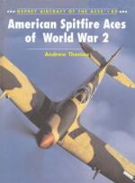 37157 - Thomas-Davey, A.-C. - Aircraft of the Aces 080: American Spitfire Aces of World War II