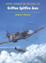 38021 - Thomas-Davey, A.-C. - Aircraft of the Aces 081: Griffon Spitfire Aces