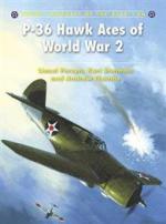 40723 - Persyn, L. - Aircraft of the Aces 086: P-36 Hawk Aces of World War II