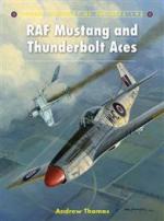 44582 - Thomas, A. - Aircraft of the Aces 093: RAF Mustang and Thunderbolt Aces