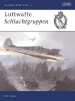 27028 - Weal, J. - Aviation Elite Units 013: Luftwaffe Schlachtgruppen