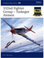 35900 - Bucholtz-Laurier, C.-J. - Aviation Elite Units 024: 332nd Fighter Group - Tuskegee Airmen