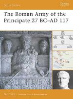 40729 - Fields, N. - Battle Orders 037: Roman Army of the Principate 27 BC-AD 117