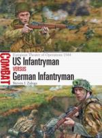 58689 - Zaloga, S.J. - Combat 015: US Infantryman vs German Infantryman. European Theater of Operations 1944