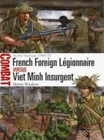 64829 - Windrow, M. - Combat 036: French Foreign Legionnaire vs Viet Minh Insurgent