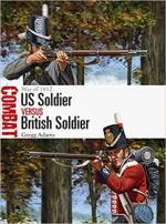68397 - Adams-Shumate, G.-J. - Combat 054: US Soldier vs British Soldier. War of 1812