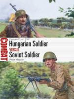 68400 - Mujzer-Noon, P.-S. - Combat 057: Hungarian Soldier vs Soviet Soldier. Eastern Front 1941