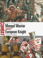 71479 - Turnbull-Rava, S.-G. - Combat 070: Mongol Warrior vs European Knight. Eastern Europe 1237-42