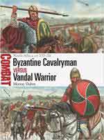 70978 - Dahm-Rava, M.-G. - Combat 073: Byzantine Cavalryman vs Vandal Warrior. North Africa AD 533-36