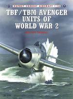 20807 - Tillman-Tullis, B.-T. - Combat Aircraft 016: TBF/TBM Avenger Units of World War II