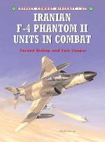 26741 - Bishop-Laurier, F.-J. - Combat Aircraft 037: Iranian F-4 Phantom II Units in Combat