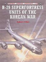 26762 - Dorr-Styling, R.F.-M. - Combat Aircraft 042: B-29 Superfortress Units of the Korean War