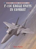 30555 - Davies-Styling, S.-M. - Combat Aircraft 053: F-15C Eagle Units in Combat