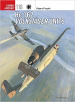 58729 - Forsyth, R. - Combat Aircraft 118: He 162 Volksjaeger Units