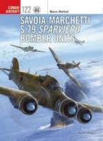 63087 - Mattioli-Caruana, M.-R. - Combat Aircraft 122: Savoia-Marchetti S.79 Sparviero Bomber Units