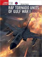 68336 - Napier, M. - Combat Aircraft 138: RAF Tornado Units of Gulf War I