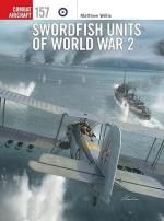 74122 - Willis, M. - Combat Aircraft 157: Swordfish Units of World War 2