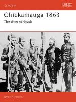 16218 - Arnold, J. - Campaign 017: Chickamauga 1863. The River of Death