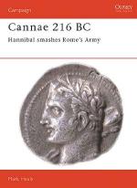 16086 - Healy, M. - Campaign 036: Cannae 216 BC. Hannibal smashes Rome's Army