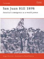 20146 - Konstam-Rickman, A.-D. - Campaign 057: San Juan Hill 1898. America's Emergence as a World Power