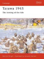 20798 - Wright-Gerrard, D.-H. - Campaign 077: Tarawa 1943. The turning of the tide