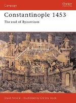 16423 - Nicolle-Hook, D.-C. - Campaign 078: Constantinople 1453. The End of Byzantium