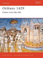 21943 - Nicolle-Turner, D.-G. - Campaign 094: Orleans 1429. France turns the tide