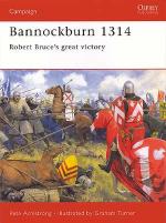 22513 - Armstrong-Turner, P.-G. - Campaign 102: Bannockburn 1314. Robert Bruce's great victory