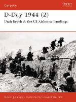 22533 - Zaloga-Gerrard, S.J.-H. - Campaign 104: D-Day 1944 (2) Utah Beach and US Airborne Landings