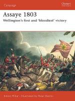 33481 - Millar, S. - Campaign 166: Assaye 1803 . Wellington's first and 'bloodiest' victory