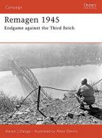 34753 - Zaloga, S.J. - Campaign 175: Remagen 1945. Endgame against the Third Reich