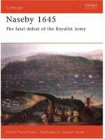 35914 - Marix Evans-Turner, M.-G. - Campaign 185: Naseby 1645. The Fatal Defeat of the Royalist Army