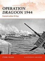 40735 - Zaloga, S. - Campaign 210: Operation Dragoon 1944. France's other D-Day