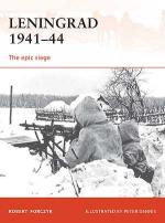 42948 - Forczyk, R. - Campaign 215: Leningrad 1941-44. The Epic Siege