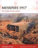 46435 - Turner-Dennis, A.-P. - Campaign 225: Messines 1917. The zenith of siege warfare