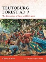 47711 - McNally-Dennis, M.-P. - Campaign 228: Teutoburg Forest AD 9. The destruction of Varus and his legions