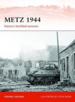 50847 - Zaloga-Noon, S.J.-S. - Campaign 242: Metz 1944. Patton's fortified nemesis