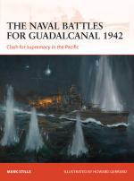 53580 - Stille-Gerrard, M.-H. - Campaign 255: The naval battles for Guadalcanal 1942. Clash for supremacy in the Pacific