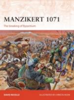 54564 - Nicolle-Hook, D.-C. - Campaign 262: Manzikert 1071. The breaking of Byzantium