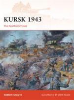 56888 - Forczyk-Noon, R.-S. - Campaign 272: Kursk 1943. The Northern Front