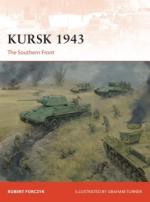 61780 - Forczyk, R. - Campaign 305: Kursk 1943. The Southern Front