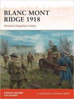 64846 - Cansiere-Gilbert, R.-E. - Campaign 323: Blanc Mont Ridge 1918. America's Forgotten Victory