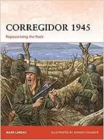 41154 - Lardas-Shumate, M.-J. - Campaign 325: Corregidor 1945. Repossessing the Rock