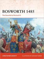 68333 - Gravett-Turner, C.-G. - Campaign 360: Bosworth 1485. The Downfall of Richard III