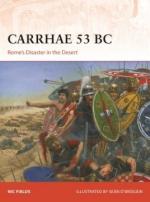 70982 - Fields-O Brogain, N.-S. - Campaign 382: Carrhae 53 BC. Rome's Disaster in the Desert