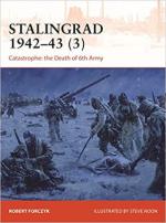 70985 - Forczyk-Noon, R.-S. - Campaign 385: Stalingrad 1942-43 (3) Catastrophe: the Death of 6. Armee