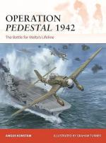 41158 - Konstam-Turner, A.-G. - Campaign 394: Operation Pedestal 1942. The Battle for Malta's Lifeline