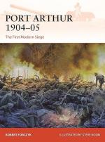 72891 - Forczyk-Noon, R.-S. - Campaign 398: Port Arthur 1904-05. The First Modern Siege